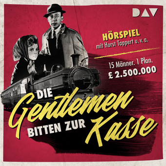 Die Gentlemen bitten zur Kasse