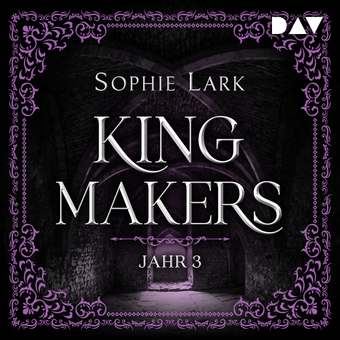 Kingmakers – Jahr 3