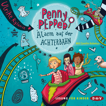 Penny Pepper – Teil 2: Alarm auf der Achterbahn