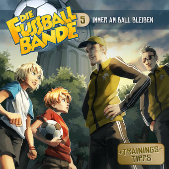 Folge 5: Immer am Ball bleiben