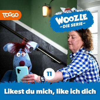 Woozle - Die Serie - Folge 11: Likest du mich, like ich dich