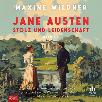 Jane Austen - Stolz und Leidenschaft - Roman