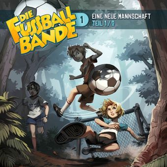 Folge 1: Eine neue Mannschaft - Teil 1