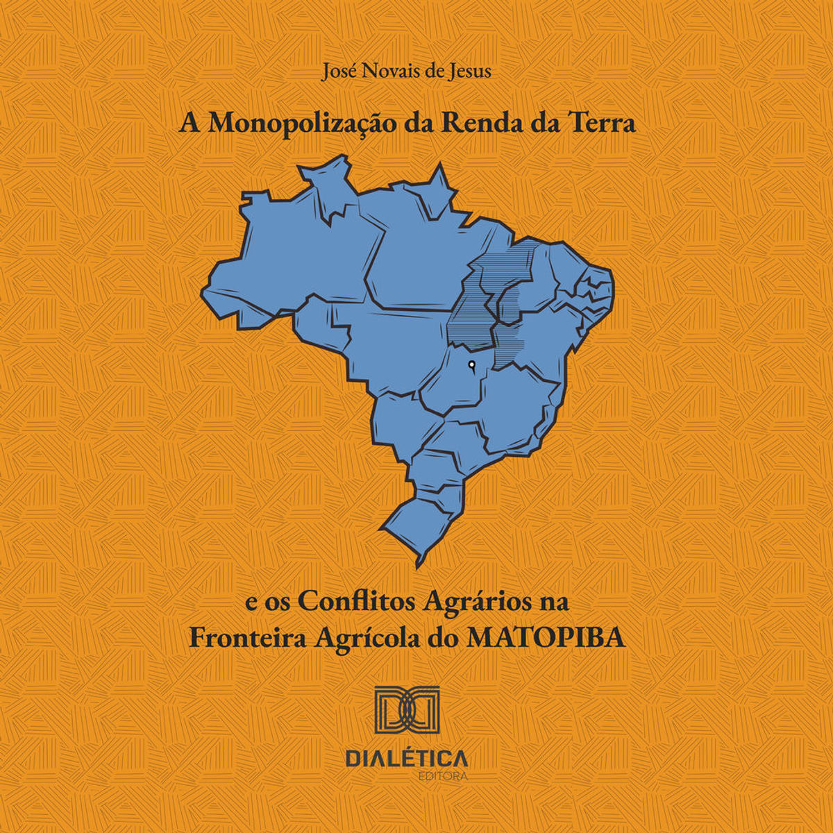 A Monopolização da Renda da Terra e os Conflitos Agrários na Fronteira ...
