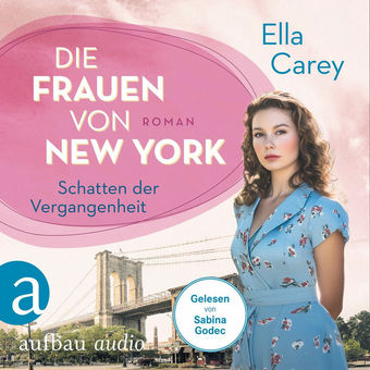 Die Frauen von New York - Schatten der Vergangenheit - Töchter Amerikas, Band 4