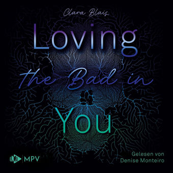 Loving the Bad in You