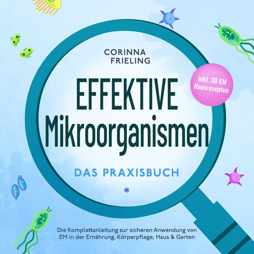 Cellavita Effektive Mikroorganismen EM 500 Ml – 24 Bakterienkulturen, Flüssiges Probiotikum – Für Darmgesundheit, Mit Schwarzkümmel & OPC