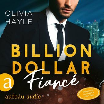 Billion Dollar Fiancé - Seattle Billionaires, Band 4