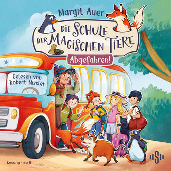 Die Schule der magischen Tiere Neuausgabe 4: Abgefahren!