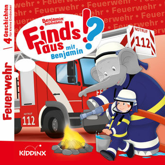 Find‘s raus mit Benjamin: Feuerwehr