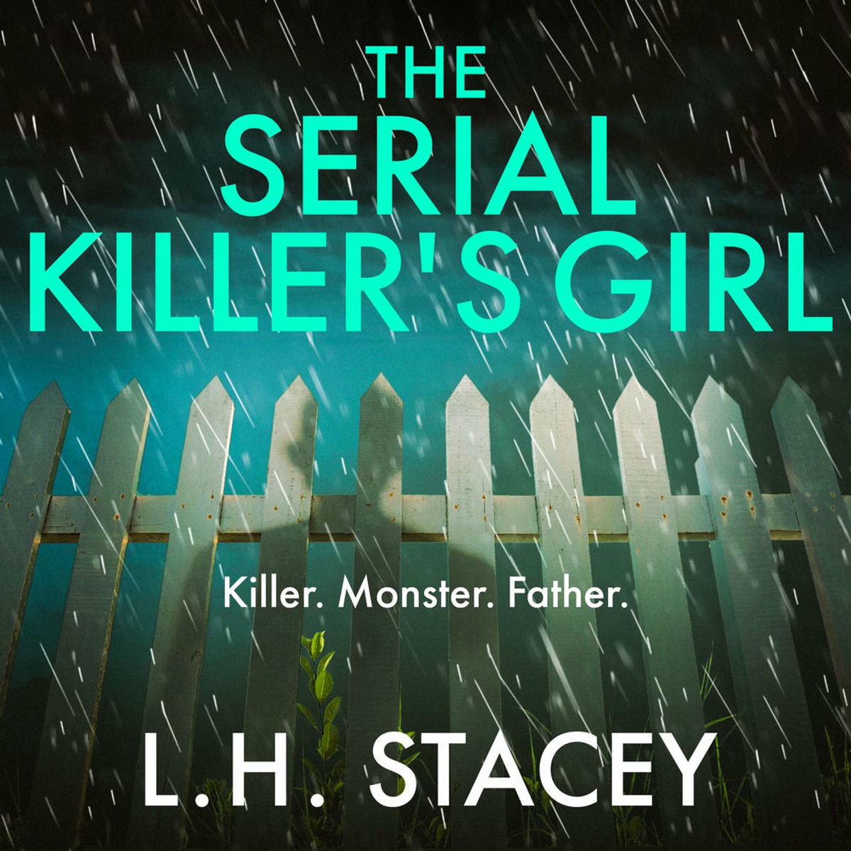 The Serial Killer's Girl The BRAND NEW edgeofyourseat