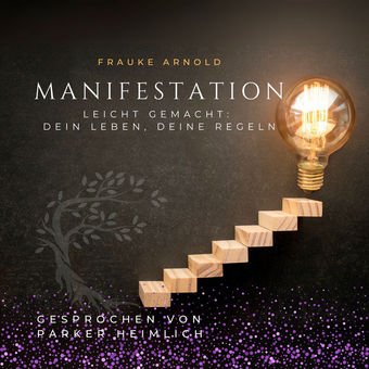Manifestation leicht gemacht