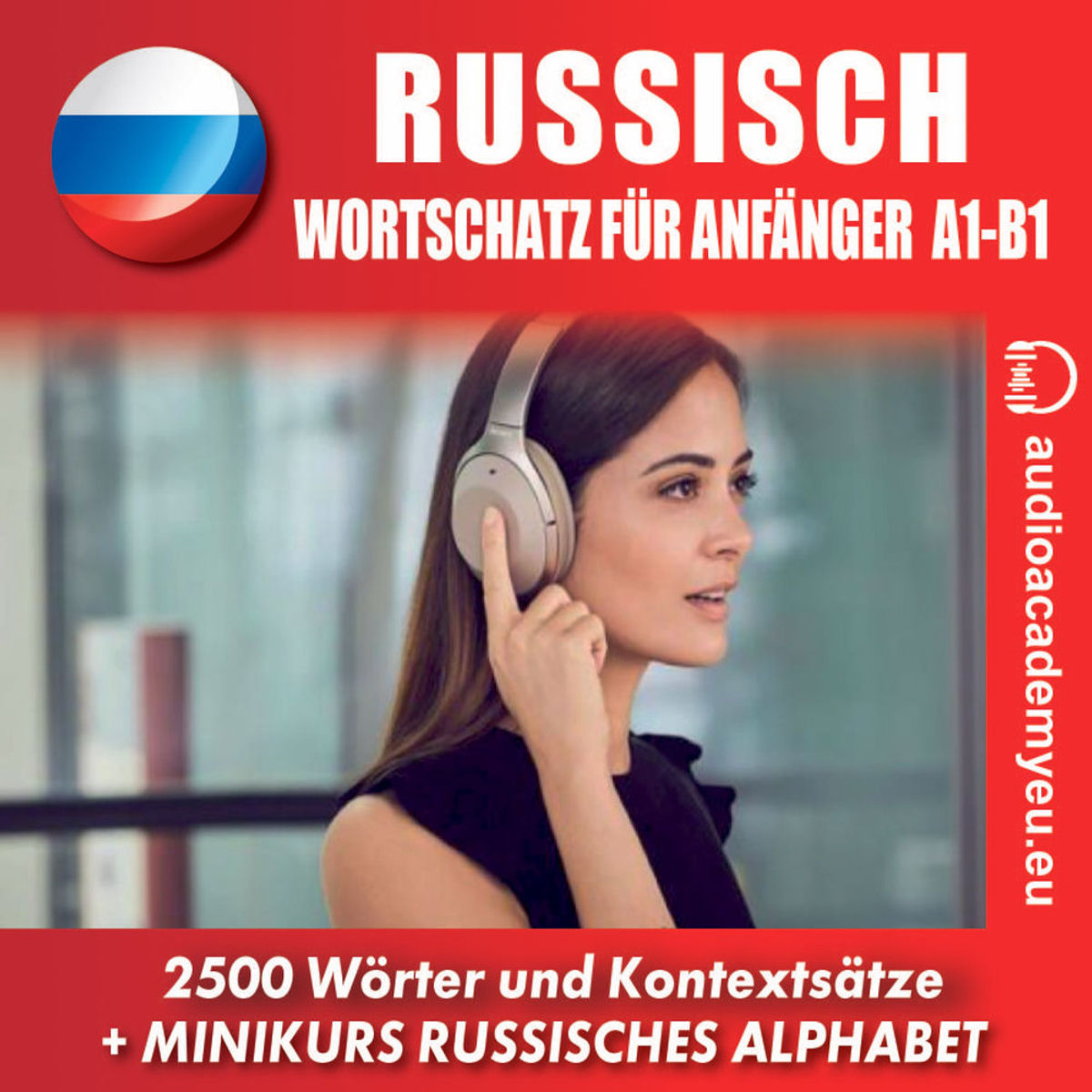 Russisch – Wortschatz für Anfänger A1,A2 | RTL+