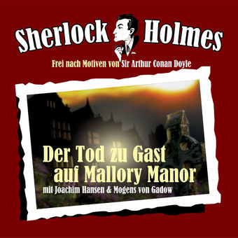 Sherlock Holmes Edition 1 - Der Tod zu Gast auf Mallory Manor
