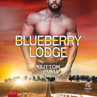 Button & Emma - Blueberry Lodge-Reihe, Band 2