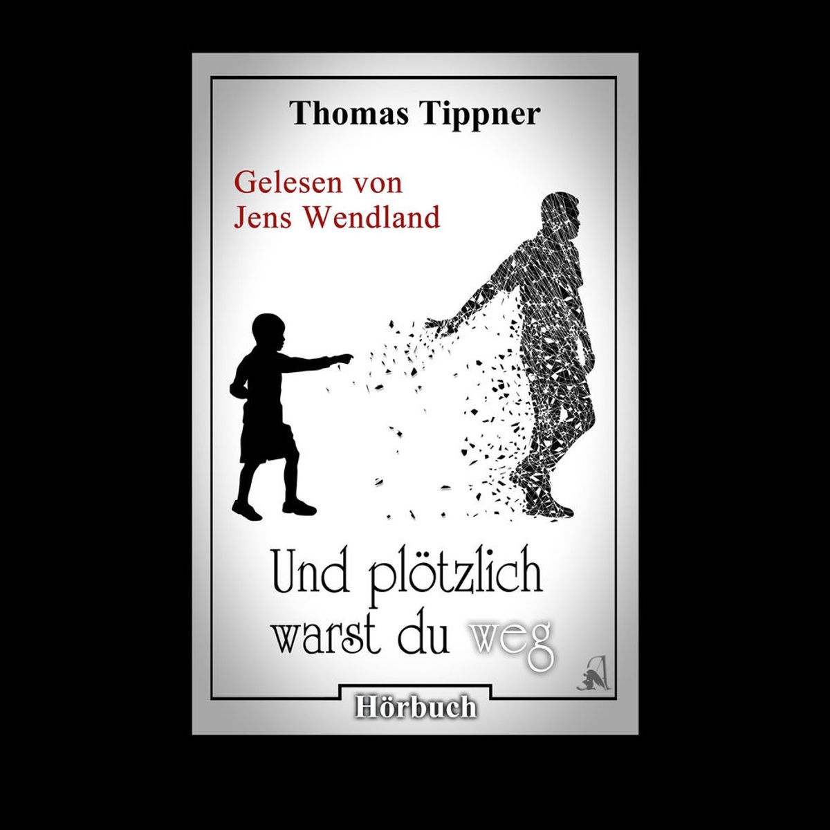 und plötzlich warst du da