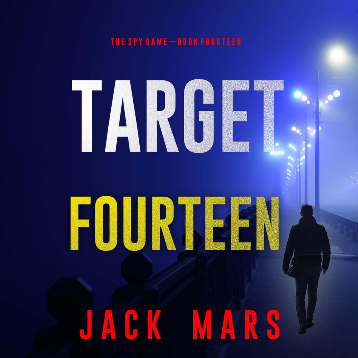 View of Target Fourteen (The Spy Game—Book #14) | RTL+