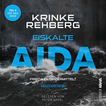 Eiskalte AIDA: Kreuzfahrtkrimi - Teil 4
