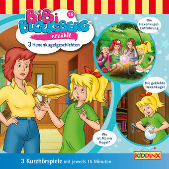 Kurzhörspiele - Bibi erzählt: Hexenkugelgeschichten