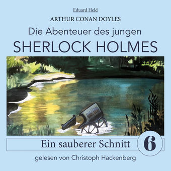 Sherlock Holmes: Ein sauberer Schnitt - Die Abenteuer des jungen Sherlock Holmes, Folge 6