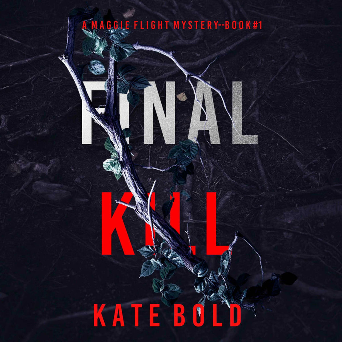 Final Kill (A Maggie Flight Suspense Thriller—Book One) | RTL+