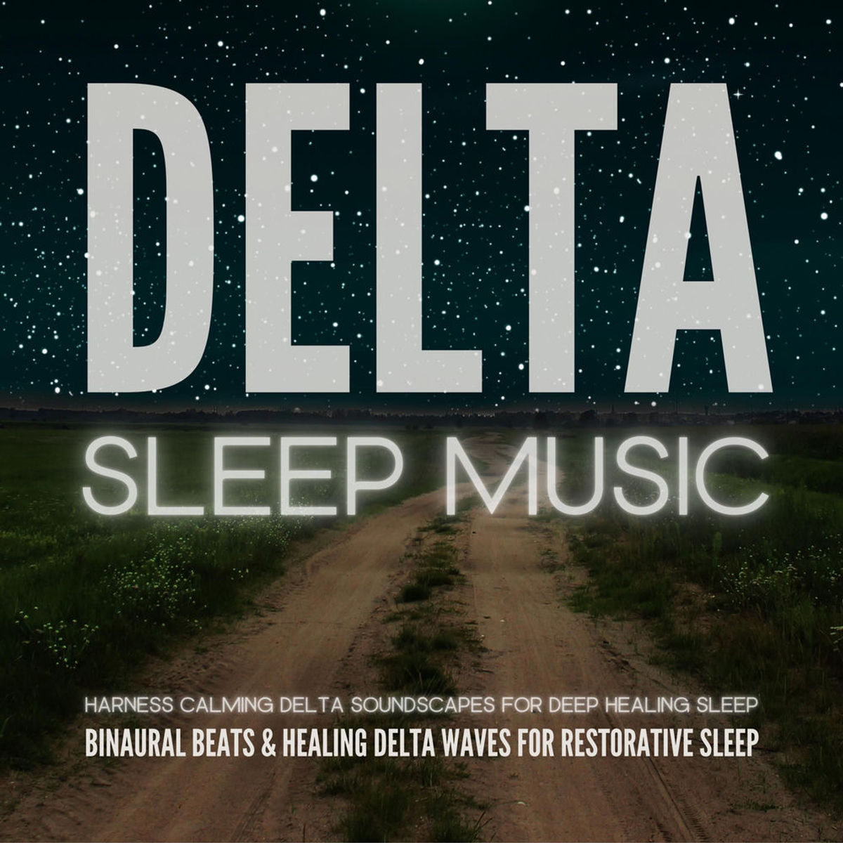 Delta Sleep Binaural Beats Healing Delta Waves For Restorative Sleep