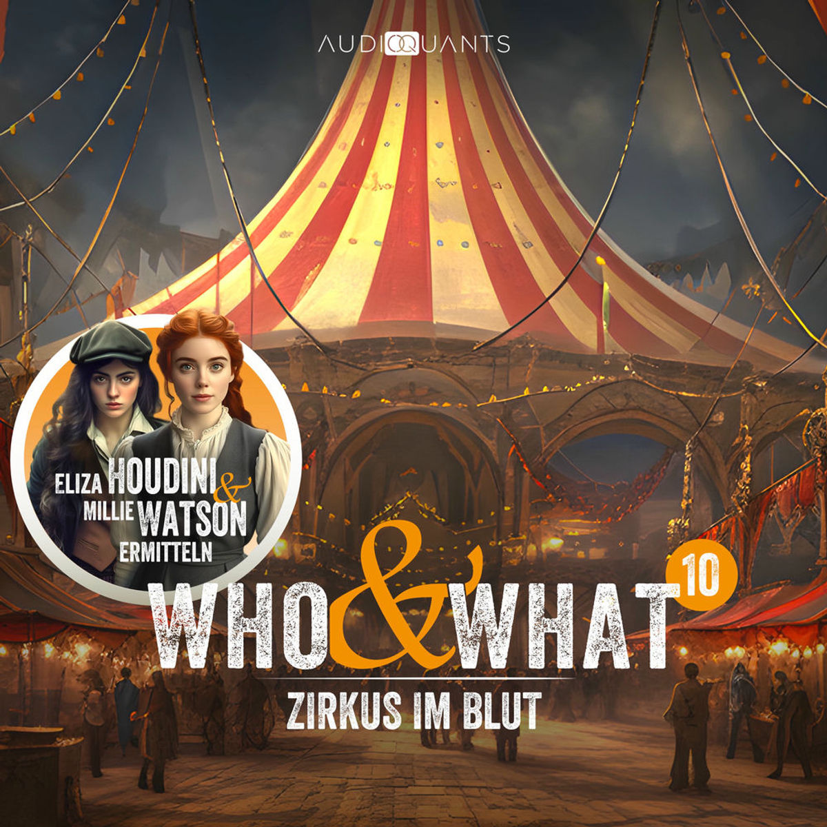 Folge 10: Zirkus im Blut (Who & What) | RTL+