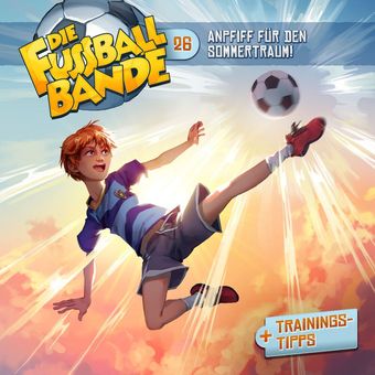 Folge 26: Anpfiff für den Sommertraum