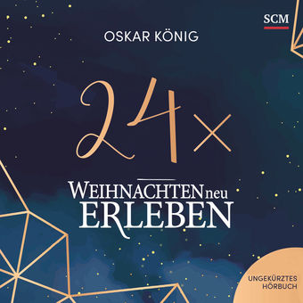 24 x Weihnachten neu erleben