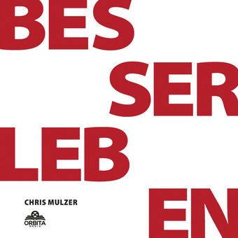 Besser Leben - Der Schlüssel zu mehr Glück und Erfolg: Innere Blockaden lösen, Selbstbewusstsein stärken und alle deine Ziele erre