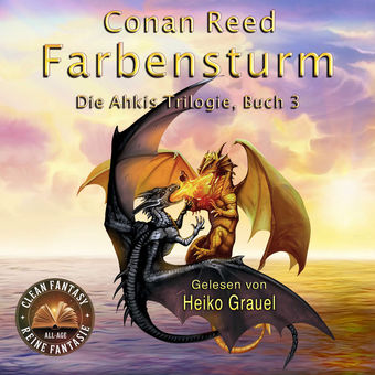 Farbensturm: Die Ahkis-Trilogie, Buch 3