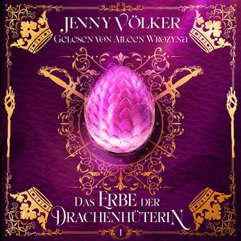 Das Erbe der Drachenhüterin - Drachen Romantasy Hörbuch