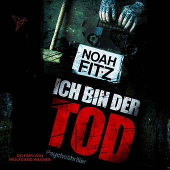 Ich bin der Tod - Johannes-Hornoff-Thriller, Band 7