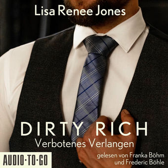 Verbotenes Verlangen - Dirty Rich, Band 2