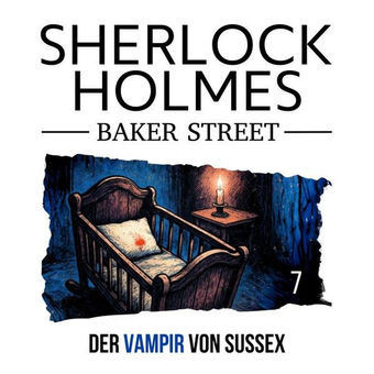 7: Der Vampir von Sussex