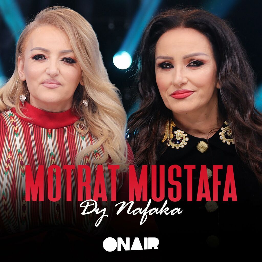 Motrat Mustafa Songs Streamen | RTL+