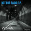 Cover Not For Radio EP