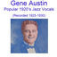 Cover Gene Austin Popular 1920's Jazz Vocals (Recorded 1925-1930)