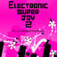 Cover Electronic Super Joy 2, Pt. 1 & 2 (Original Soundtrack)