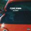 Cover Come Down (efan Remix)