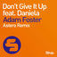 Cover Don't Give It Up (Feat. Daniela)