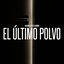 Cover El Último Polvo