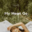 Cover My Heart Go