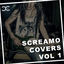 Cover Screamo Covers, Vol. 1