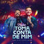 Cover Toma Conta de Mim - Playlist (Ao Vivo)