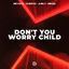 Cover Don't You Worry Child