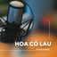 Cover Hoa Cỏ Lau (Remix)