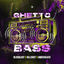 Cover Ghetto Bass