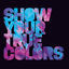 Cover Show Your True Colors