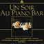 Cover Un soir au piano bar